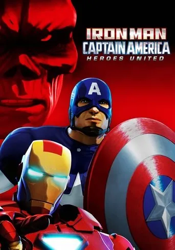 Iron Man & Captain America: Heroes United movie poster - Rated 6.5/10