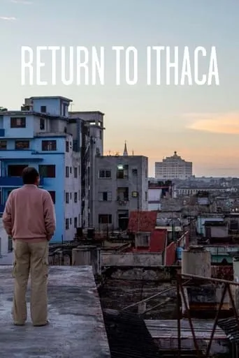Return to Ithaca movie poster - Rated 6.2/10