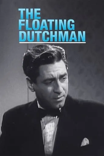 The Floating Dutchman movie poster - Rated 6/10