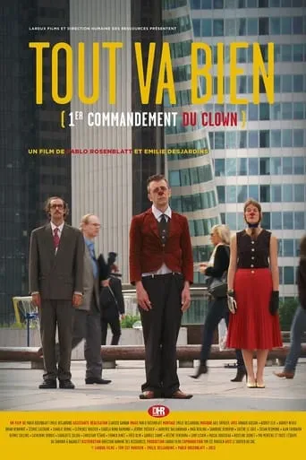 Tout va bien : 1er commandement du clown movie poster - Rated 7/10