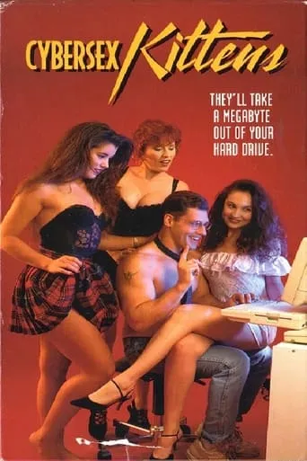 Cybersex Kittens movie poster - Rated 3.2/10