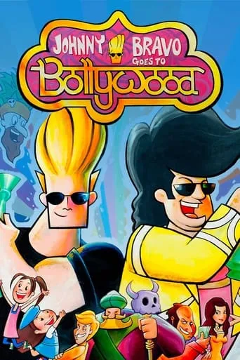 Johnny Bravo Goes to Bollywood movie poster - Rated 5.3/10
