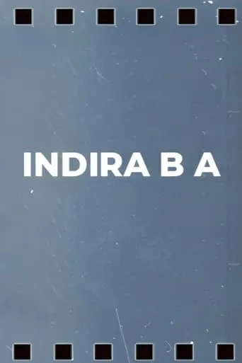 Indira B.A. movie poster - Entertainment content