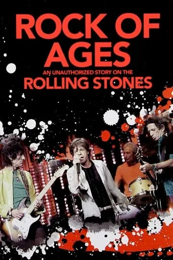 Rock of Ages: The Rolling Stones movie poster - Rated 10/10