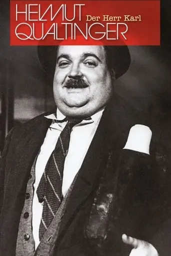 Der Herr Karl movie poster - Rated 8.364/10