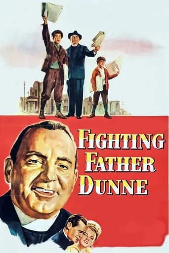 Fighting Father Dunne movie poster - Rated 6/10