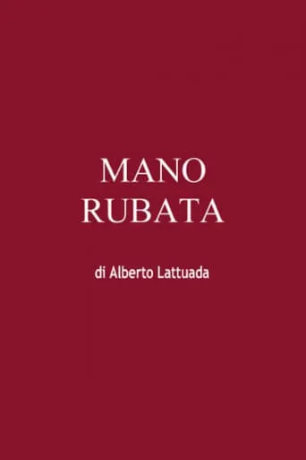 Mano rubata movie poster - Rated 2/10