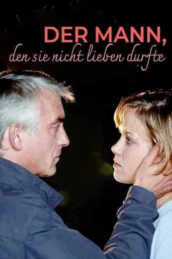 Der Mann, den sie nicht lieben durfte movie poster - Rated 4.2/10
