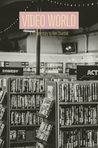Video World movie poster - Rated 8/10