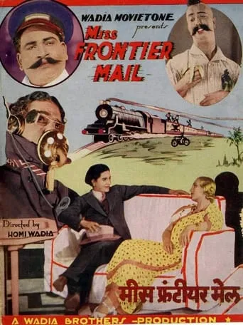 Miss Frontier Mail movie poster - Entertainment content