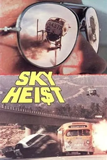 Sky Hei$t movie poster - Rated 4.9/10