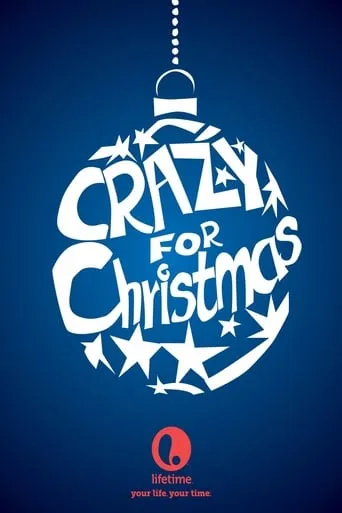 Crazy for Christmas movie poster - Rated 5.5/10