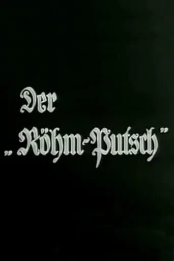 Der Röhm-Putsch movie poster - Entertainment content