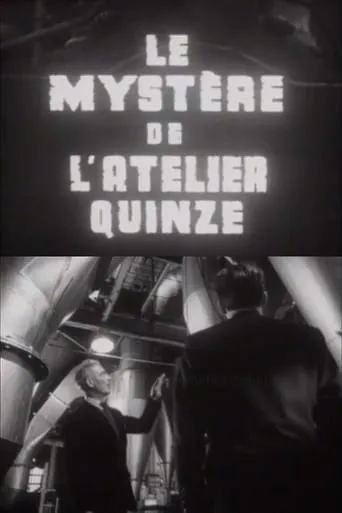 The Mystery of Workshop 15 movie poster - Rated 6/10