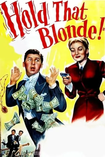 Hold That Blonde! movie poster - Rated 7/10
