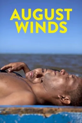 August Winds movie poster - Rated 5.8/10