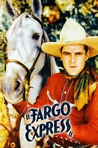 Fargo Express movie poster - Entertainment content