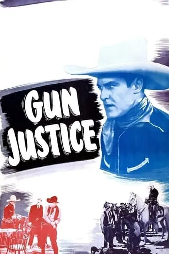 Gun Justice movie poster - Entertainment content