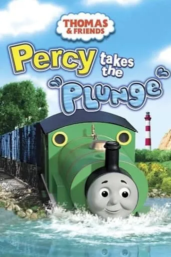 Thomas & Friends: Percy Takes the Plunge movie poster - Rated 10/10