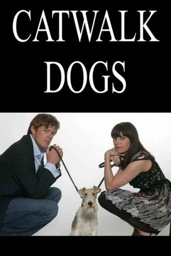 Catwalk Dogs movie poster - Rated 5.5/10