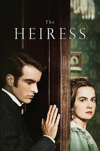 The Heiress movie poster - Rated 7.756/10
