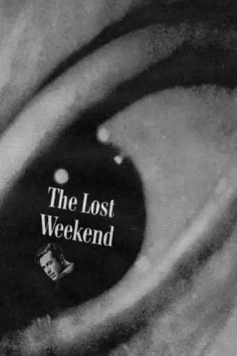 The Lost Weekend movie poster - Rated 7.6/10