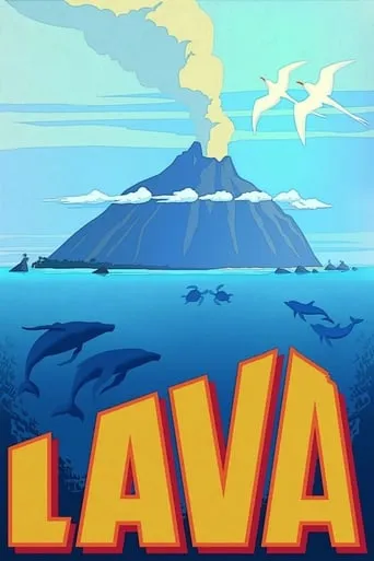 Lava movie poster - Rated 7.258/10