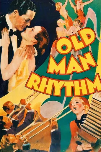 Old Man Rhythm movie poster - Rated 6.3/10
