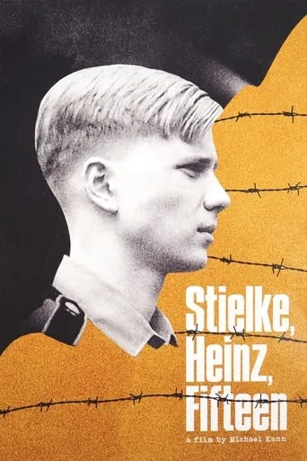 Stielke, Heinz, Fifteen... movie poster - Rated 5.7/10
