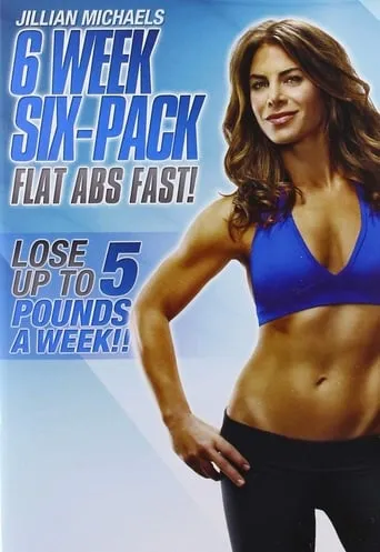 Jillian Michaels: 6 Week Six-Pack movie poster - Entertainment content