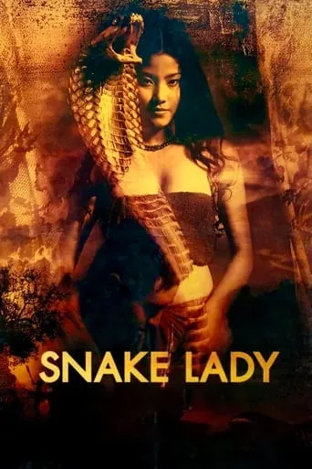 Snake Lady movie poster - Rated 5.5/10
