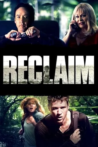 Reclaim movie poster - Rated 5.2/10