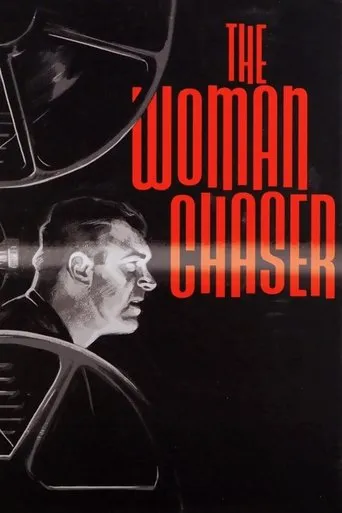 The Woman Chaser movie poster - Rated 5.115/10