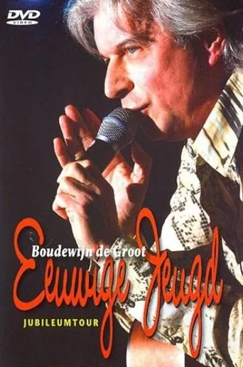 Boudewijn de Groot - Eeuwige Jeugd movie poster - Entertainment content