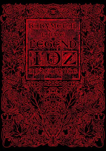 Babymetal: Live Legend I, D, Z Apocalypse movie poster - Rated 7.6/10