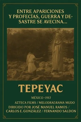 Tepeyac movie poster - Rated 5.2/10