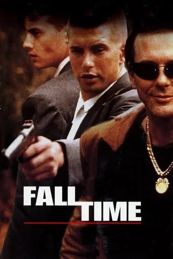 Fall Time movie poster - Rated 4.8/10