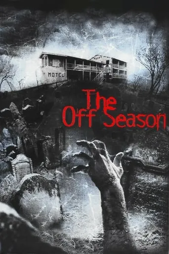 The Off Season movie poster - Rated 4.1/10