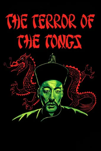 The Terror of the Tongs movie poster - Rated 5.8/10