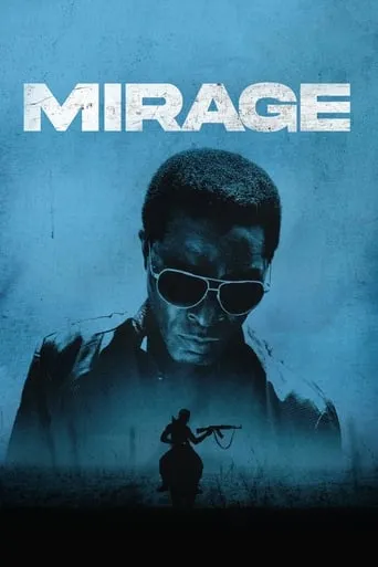 Mirage movie poster - Rated 6.4/10