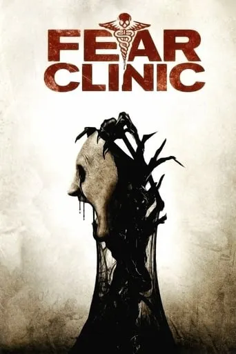 Fear Clinic movie poster - Rated 4.132/10