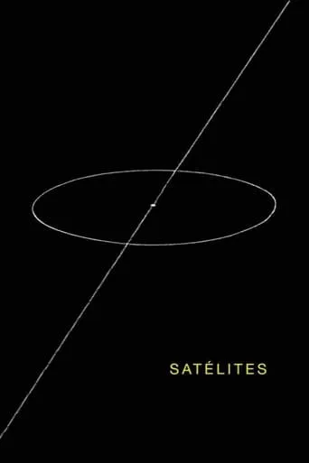 Satellites movie poster - Rated 5/10