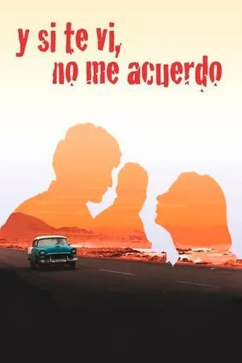 Y si te vi, no me acuerdo movie poster - Entertainment content