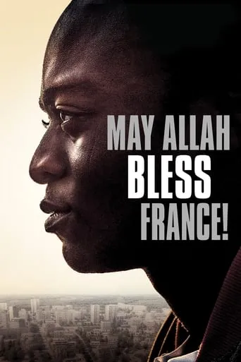May Allah Bless France! movie poster - Rated 6/10