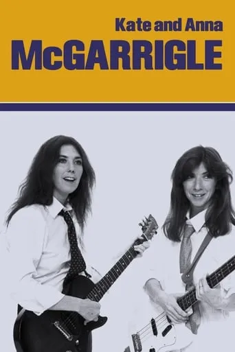 Kate and Anna McGarrigle movie poster - Rated 6/10