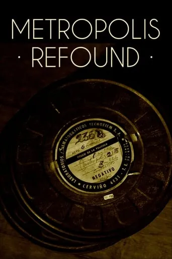 Metropolis Refound movie poster - Rated 5.4/10