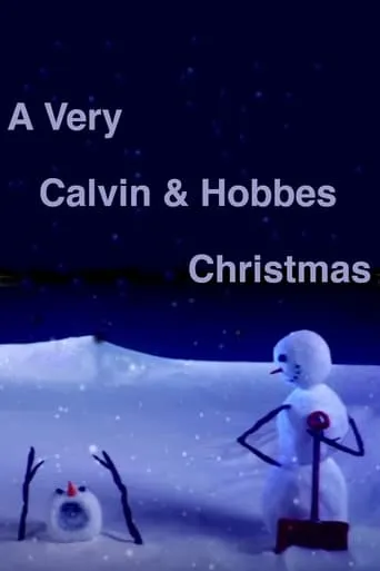 A Very Calvin & Hobbes Christmas movie poster - Rated 9.3/10