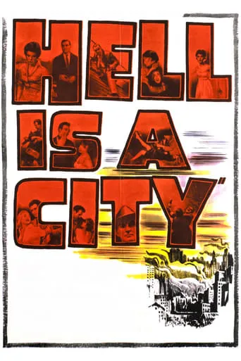 Hell Is a City movie poster - Rated 6.6/10