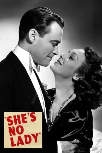 She's No Lady movie poster - Entertainment content