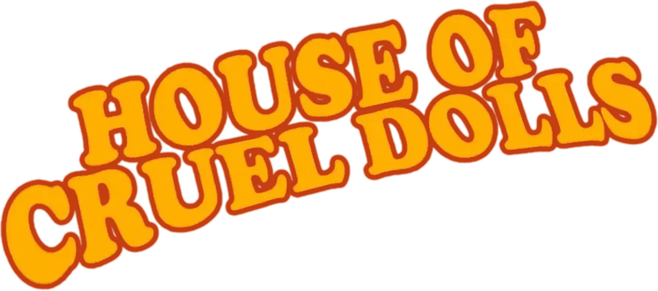 The House of the Lost Dolls